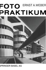 Fotopraktikum af Ernst A Weber