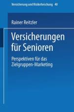 Versicherungen Fur Senioren af Rainer Reitzler