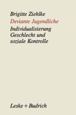 Deviante Jugendliche