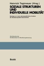 Soziale Strukturen Und Individuelle Mobilitat