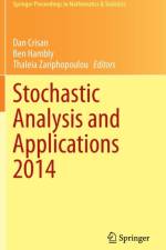Stochastic Analysis and Applications 2014