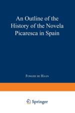 Outline of the History of the Novela Picaresca in Spain af Fonger De Haan