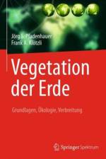 Vegetation der Erde af Jorg S. Pfadenhauer