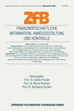 Finanzwirtschaftliche Information, Anreizgestaltung Und Kontrolle