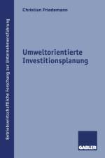 Umweltorientierte Investitionsplanung af Christian Friedemann