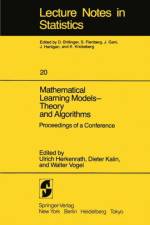 Mathematical Learning Models - Theory and Algorithms