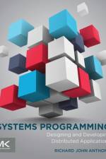 Systems Programming af Richard (Lecturer Anthony