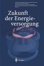 Zukunft Der Energieversorgung af Innovationsbeirat der Landesregierung von