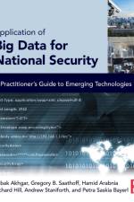 Application of Big Data for National Security af Babak (Professor of Informatics Akhgar