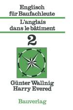 Englisch Fur Baufachleute / l'Anglais Dans Le Batiment af Harry Evered