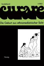 Die Geburt Aus Ethnomedizinischer Sicht