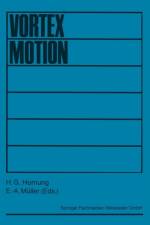 Vortex Motion af E -A Muller