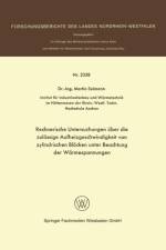 Rechnerische Untersuchungen UEber Die Zulassige Aufheizgeschwindigkeit Von Zylindrischen Bloecken Unter Beachtung Der Warmespannungen af Martin Seimann