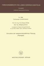 Simulation Detr Wasserwirtschaftlichen Planung af Fritz G Rohde
