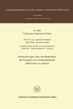 Untersuchungen UEber Die Moeglichkeit, Die Frequenz Von Ultraschallpfeifen Elektronisch Zu Steuern af Joachim Herbertz