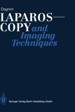 Laparoscopy and Imaging Techniques af Giorgio Dagnini