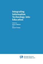 Integrating Information Technology into Education