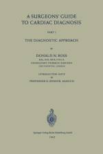 Surgeons' Guide to Cardiac Diagnosis af Donald N. Ross