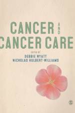 Cancer and Cancer Care