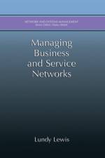 Managing Business and Service Networks af Lundy Lewis