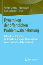Dynamiken der oeffentlichen Problemwahrnehmung
