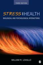 Stress and Health af William R. Lovallo