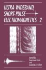 Ultra-Wideband, Short-Pulse Electromagnetics 2