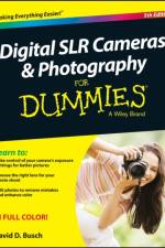 Digital SLR Cameras & Photography For Dummies af David D. (Cleveland Busch