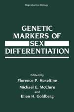 Genetic Markers of Sex Differentiation af Florence P. Haseltine