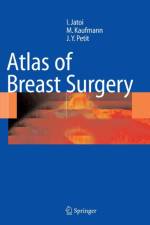 Atlas of Breast Surgery af Ismail Jatoi