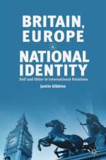 Britain, Europe and National Identity af J. Gibbins