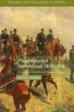 Masculinity and Nationhood, 1830-1910 af J. Hoegaerts