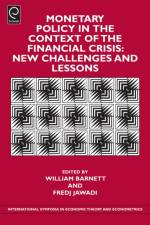 Monetary Policy in the Context of Financial Crisis