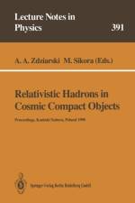 Relativistic Hadrons in Cosmic Compact Objects