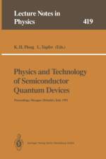 Physics and Technology of Semiconductor Quantum Devices af Klaus H. Ploog