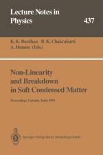 Non-Linearity and Breakdown in Soft Condensed Matter