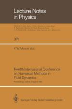 Twelfth International Conference on Numerical Methods in Fluid Dynamics