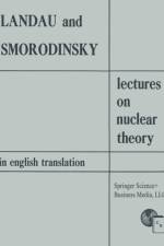 Lectures on Nuclear Theory af Lev D. Landau
