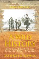 A Wild History af Darrell Lewis