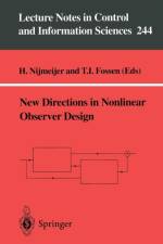 New Directions in Nonlinear Observer Design
