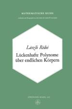 Luckenhafte Polynome UEber Endlichen Koerpern af L Redei