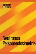 Neutronen-Personendosimetrie af B Doerschel