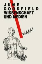 Wissenschaft Und Medienxc af June Goodfield