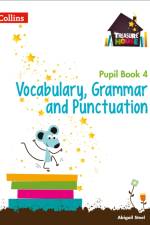 Vocabulary, Grammar and Punctuation Year 4 Pupil Book af Abigail Steel