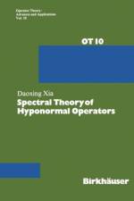 Spectral Theory of Hyponormal Operators af Xia