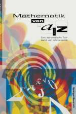 Mathematik Von A-Z af William (Santa Clara University California) Dunham