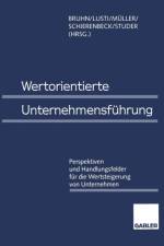 Wertorientierte Unternehmensfuhrung