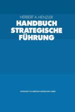 Handbuch Strategische Fuhrung