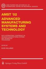 AMST'02 Advanced Manufacturing Systems and Technology