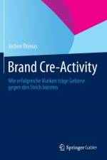 Brand Cre-Activity af Jochen Thinius